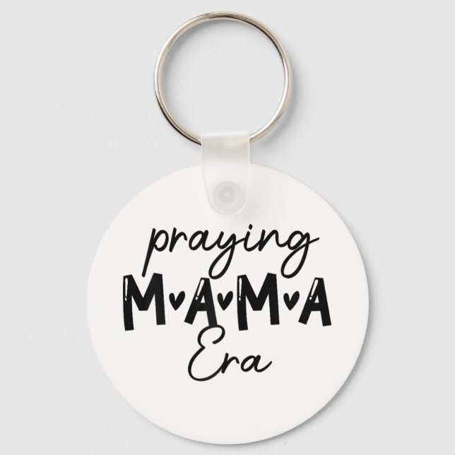 Womens In My Praying Mama Era Mum Christian Mother Key Ring (Front)