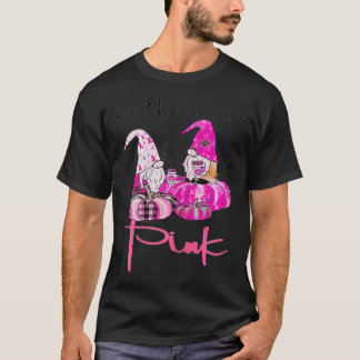 Womens In October We Wear Pink Gnome Breast Cancer T-Shirt