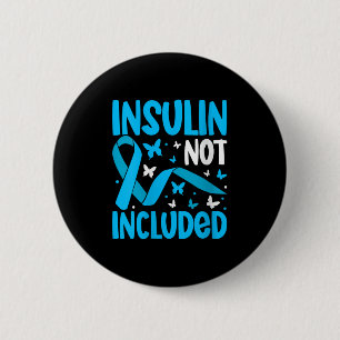 Womens Insulin Not Included V-neck 6 Cm Round Badge