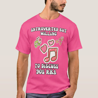 Womens Introverted But Willing To Discuss 90'S Rb T-Shirt