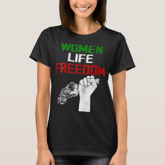 Womens Iran Zan Zendegi Azadi Persian Woman Life F T-Shirt
