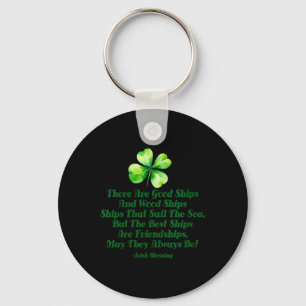 Womens Irish Friendship Quote Good Ships Friend Key Ring