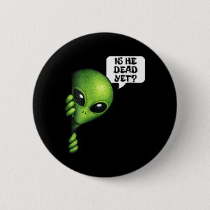 Womens Is He Vintage Government Agencyd Dark Alien 6 Cm Round Badge