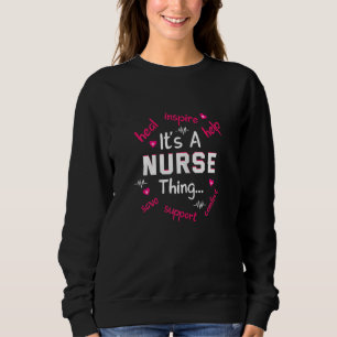 Womens Its a Nurse Thing Sweatshirt