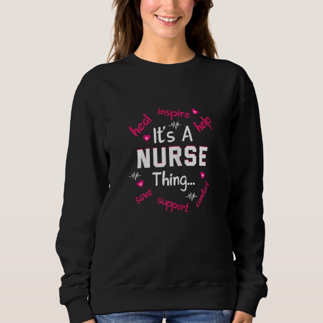 Womens Its a Nurse Thing Sweatshirt (Front)