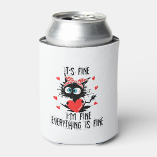 Womens It's Fine I'm Fine Everything Is Fine Valen Can Cooler