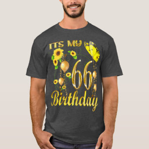 Womens Its My 66th Birthday 66 Year Old Girl Sunfl T-Shirt