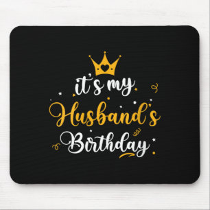 Womens it's my husband's birthday party family mouse pad
