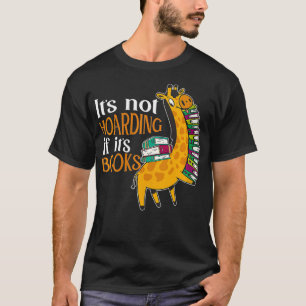 Womens It's Not Hoarding If It's Books Readers Rea T-Shirt