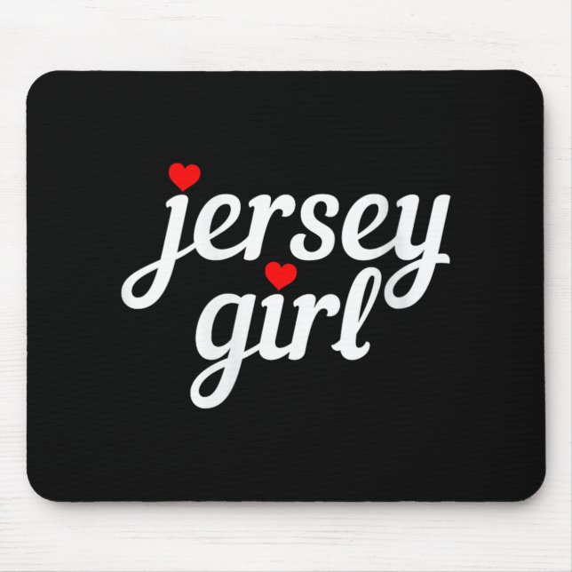 Womens Jersey Girl New Jersey Heart Funny Cute New Mouse Pad (Front)