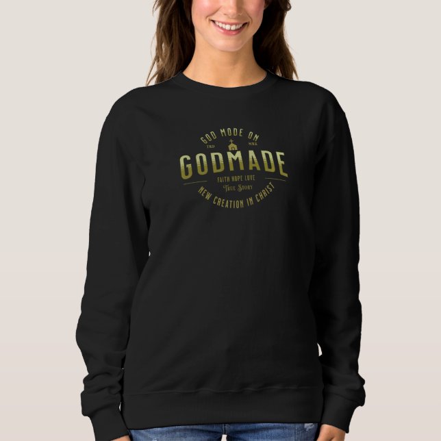 Womens Jesus Christ Godmade Sweatshirt (Front)