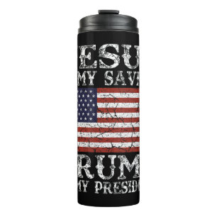 Womens Jesus Is My Savior Trump is My President 20 Thermal Tumbler