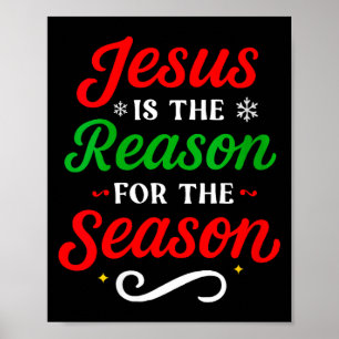 Womens Jesus Is The Reason For The Season Christia Poster