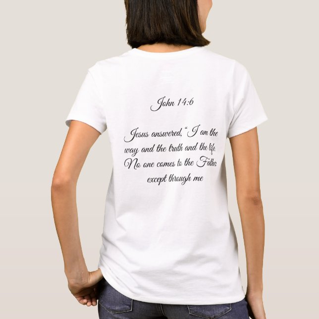 Women's John 14:6 T-shirt (Back)