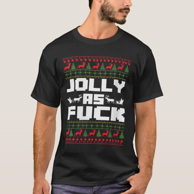 Womens Jolly As For Funny Christmas Raunchy Cuss W T-Shirt (Front)