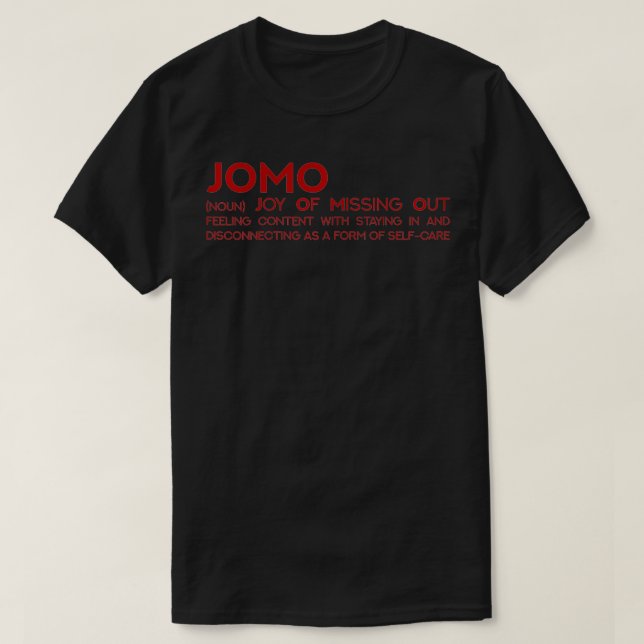 Womens JOMO Joy Of Missing Out Cool Woman Girl Pow T-Shirt (Design Front)