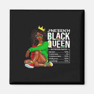Womens Juneteenth Black Queen Nutritional Facts 4t Magnet