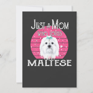 Womens Just A Dog Mum Who Loves Maltese Mothers Da Invitation