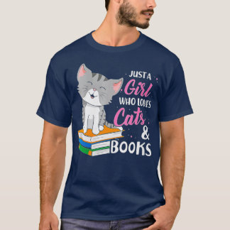 Womens Just A Girl Who Loves Cats And Books Animal T-Shirt