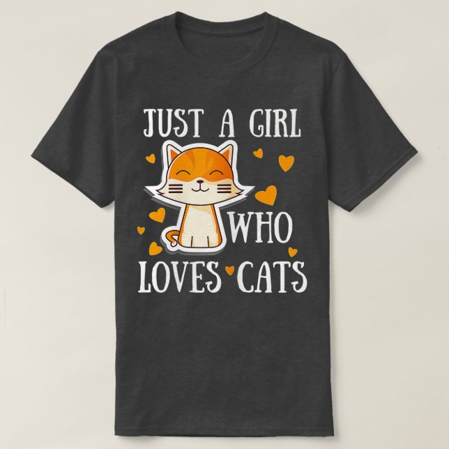Womens Just a girl who loves cats Funny Cute Cat L T-Shirt (Design Front)