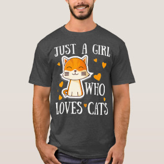 Womens Just a girl who loves cats Funny Cute Cat L T-Shirt