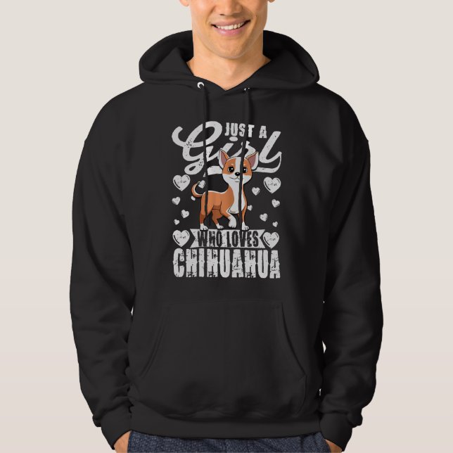 Womens Just A Girl Who Loves Chihuahua For Dogs Hoodie (Front)