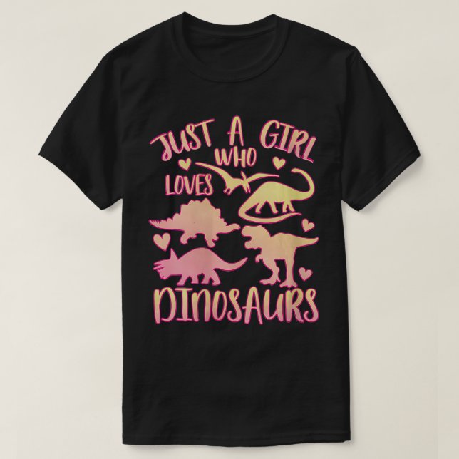 Womens Just a Girl Who Loves Dinosaurs  Dinosaur T T-Shirt (Design Front)
