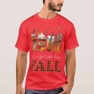 Womens Just A Girl Who Loves Fall Pumpin Spice Lat T-Shirt
