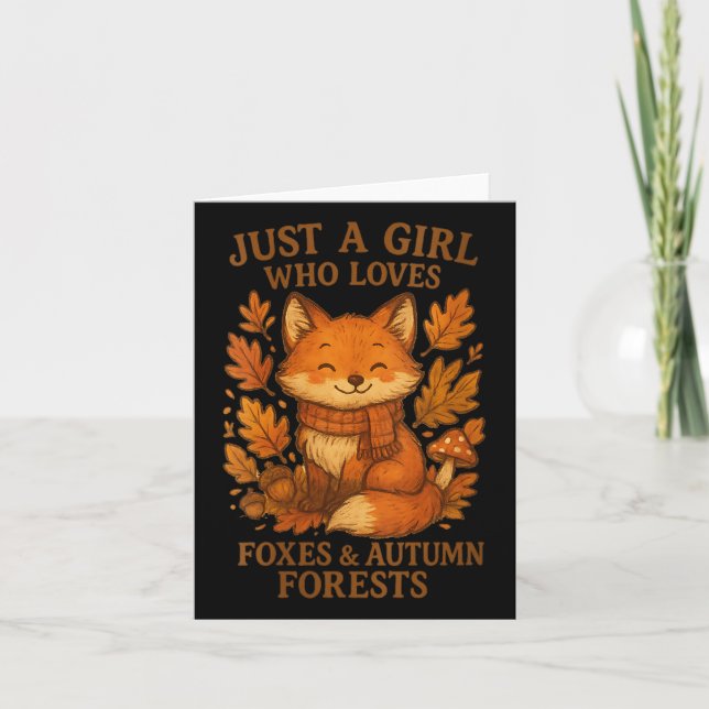 Womens Just A Girl Who Loves Foxes Autumn Forests  Card (Front)
