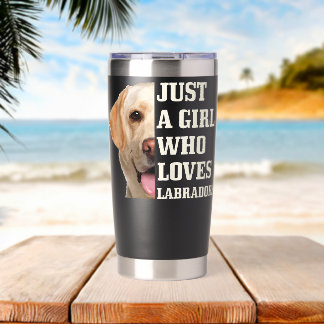 Womens Just A Girl Who Loves Labradors Dog Labrado Insulated Tumbler