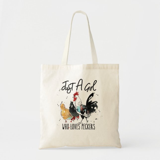Womens Just A Girl Who Loves Peckers Funny Chicken Tote Bag (Front)