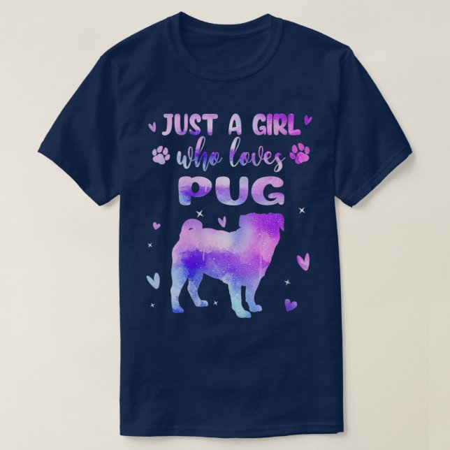 Womens Just A Girl Who Loves Pug Dog Lover Gifts  T-Shirt (Design Front)