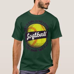 Womens Just a Girl Who Loves Softball  Funny Sport T-Shirt