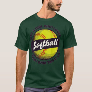 Womens Just a Girl Who Loves Softball Funny Sport T-Shirt