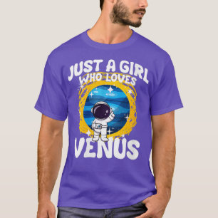 Womens Just A Girl Who Loves Venus VNeck  T-Shirt