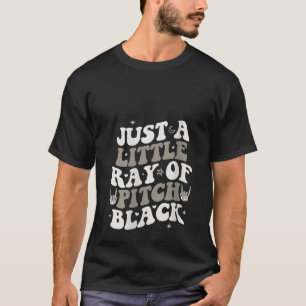 Womens Just A Little Ray Of Pitch Black Goth Hallo T-Shirt