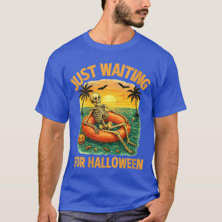 Womens Just Waiting For Halloween Funny Skeleton S T-Shirt