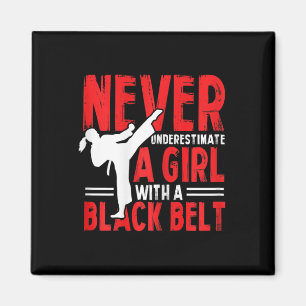 Womens Karate Girl Never Underestimate A Girl With Magnet