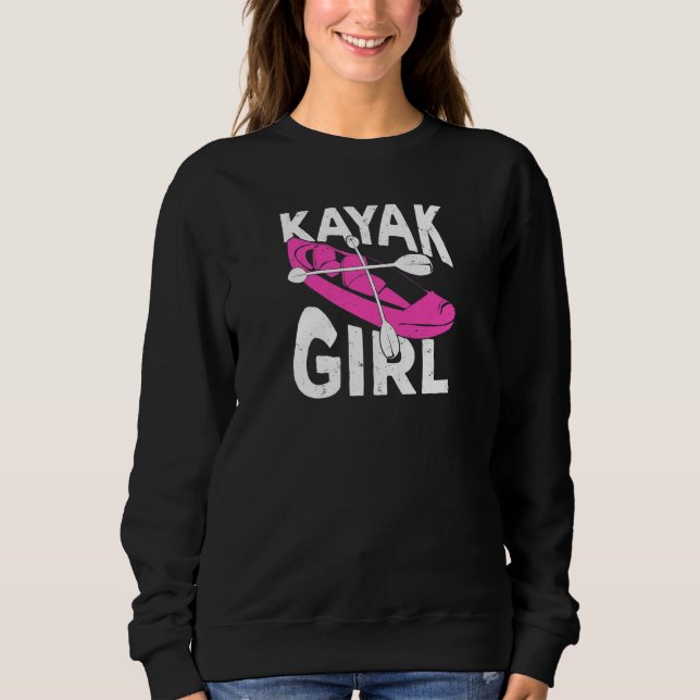 Womens Kayaking Design for a Kayak Girl Premium Sweatshirt (Front)