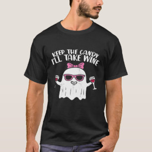 Womens Keep Candy Ill Take Wine Ghost Funny Hallow T-Shirt