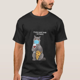 Womens Keep Distance British Short Hair Kitten Wea T-Shirt