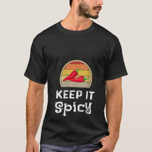 Womens Keep It Spicy Chilli Cook Off Funny Retro C T-Shirt