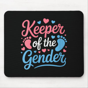 Womens Keeper Of The Gender, Pregnancy Reveal Gend Mouse Pad