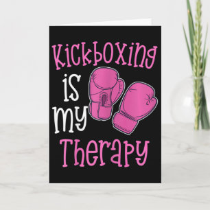 Womens Kickboxing Is My Therapy Womens Funny Gym F Card