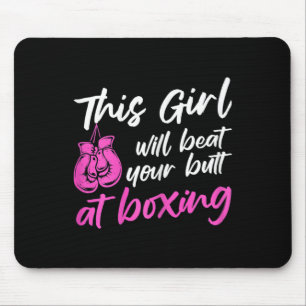 Womens Kickboxing This Girl Will Beat Your Butt At Mouse Pad