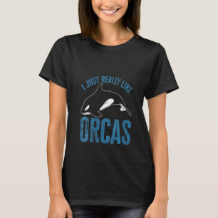 Womens Kids Orca I Just Really Like Orcas Whales V T-Shirt