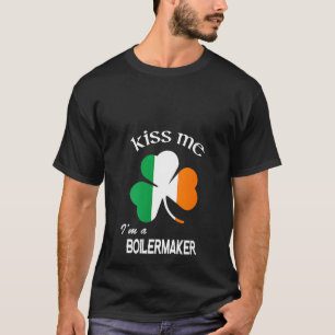 Womens Kiss Me I'm A Boilermaker Shamrock St Patri T-Shirt