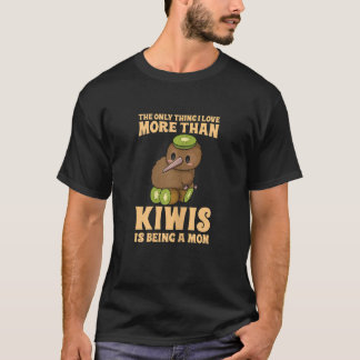 Womens Kiwi Cute Bird Quote For Your Kiwi Mum T-Shirt