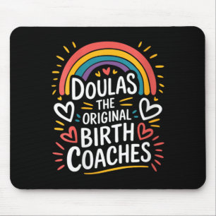 Womens Labour Midwife Postpartum Doula Quote For Mouse Pad