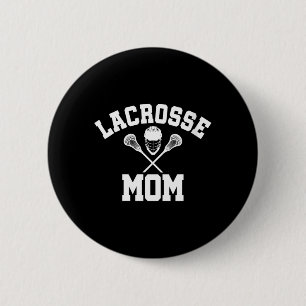 Womens Lacrosse MOM _ LAX Srts _ Moms Mothers Day 6 Cm Round Badge